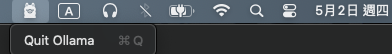 Ollama icon in Mac menu bar; quit from there